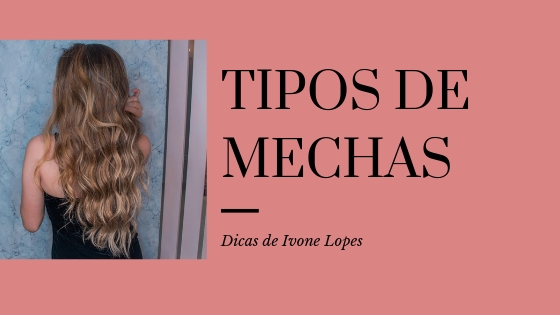 Tipos de mechas